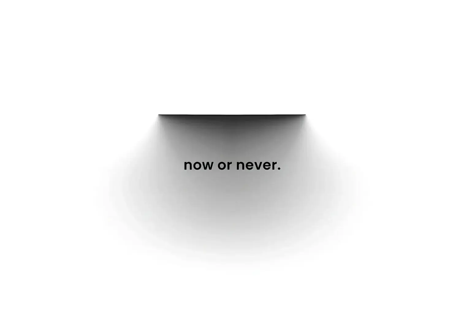 now or never｜手机壁纸｜平板壁纸｜