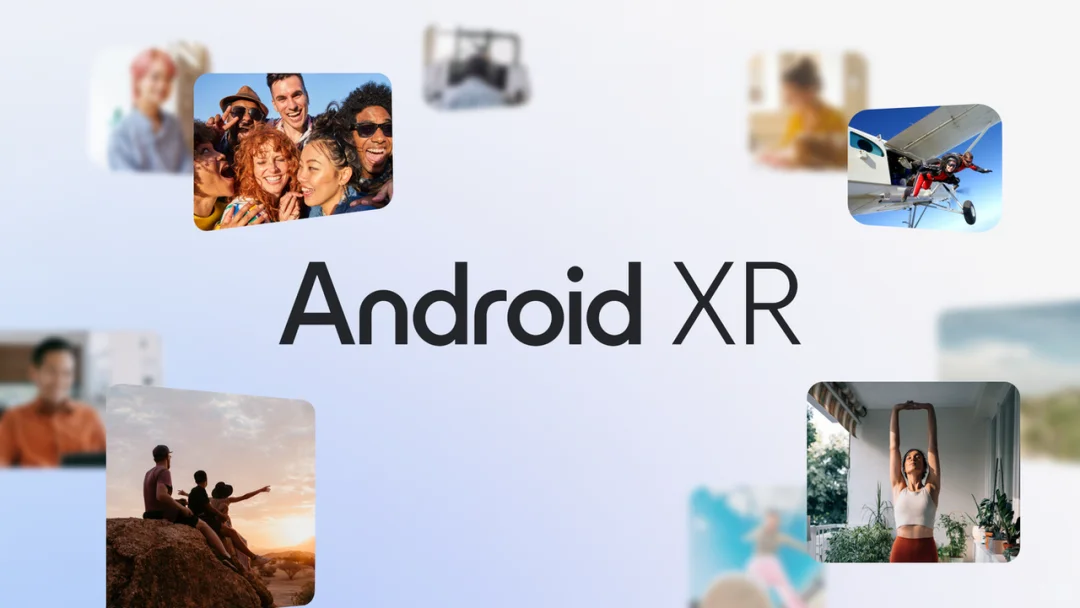 Android XR，真正开启空间计算时代。