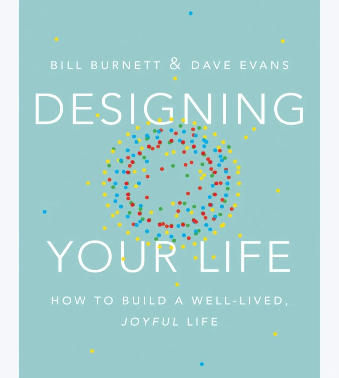【英文电子书】Designing Your Life (Bill