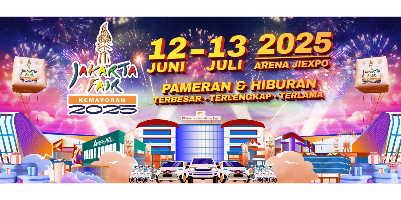 2025雅加达博览会：Jakarta Fair