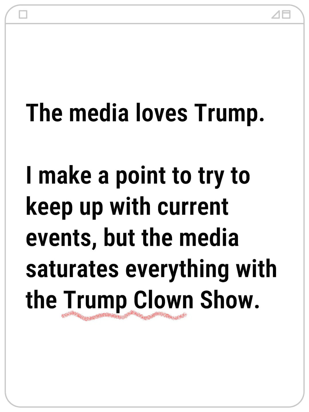 The Media profits off Trump